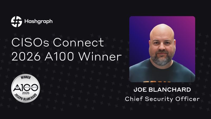 CISOs Connect 2026 A100 Winner announcement for Joe Blanchard, Chief Security Officer
